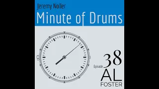Minute of Drums - Episode 38: Al Foster