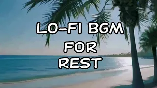 Lo fi BGM For Rest,Shade of Palm Tree