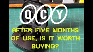 QCY T13 AFTER 5 MONTHS (HONEST REVIEW) is it worth buying?