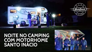 MOTORHOME SANTO INÁCIO 2022: UMA NOITE NO CAMPING COM O MOTORHOME SPRINTER MERCEDES 7.5 SI - CART. B