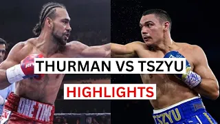 Tim Tszyu vs Keith Thurman Highlights & Knockouts