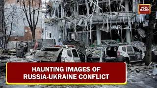 Kharkiv In Ruins; Mariupol In Shambles | Haunting Images Of Russia's Invasion Of Ukraine