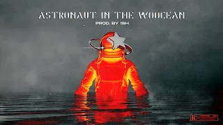 Astronaut in the Woocean | Astronaut in the Ocean Drill remix (Prod. by Ish)