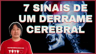 7 sinais e sintomas do DERRAME CEREBRAL!
