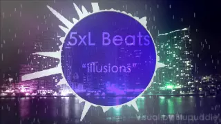 5xL Beats "Illusions" (Visual by Blupuddle)