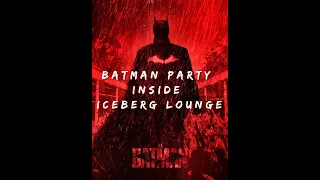 The Batman 2022 Nightclub Iceberg Lounge Soundtrack Mixtape