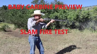 Baby Carbine Preview - Slam Fire Test