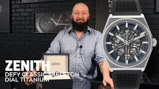 Zenith Defy Classic Skeleton Dial Titanium Watch 95.9000.670 Review | SwissWatchExpo