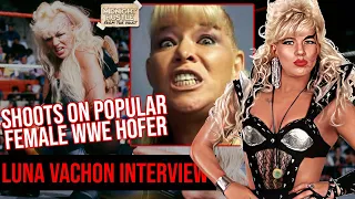 Luna Vachon Shoots on Popular Female WWE HOFer, Diva Search & Women's Wrestling I 2007 Interview