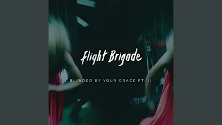 Blinded by Your Grace, Pt. 2