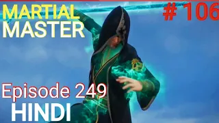 [Part 106] Martial Master explained in hindi | Martial Master 249 explain in hindi #martialmaster