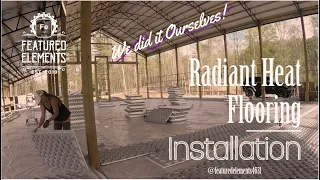 How to install Radiant Heat Flooring in Barndominium