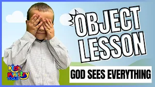 God sees the good and the bad | Sunday school Object Lesson