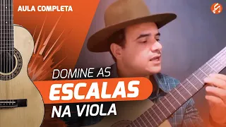 Como dominar as escalas na Viola Caipira | Aula Completa Viola Caipira