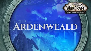 Ardenweald - Music & Ambience | World of Warcraft Shadowlands