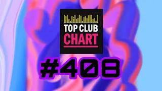 Top Club Chart #408 (25.03.2023)
