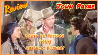 WESTERN b-movie REVIEW  "Santa Fe Passage"(1955)