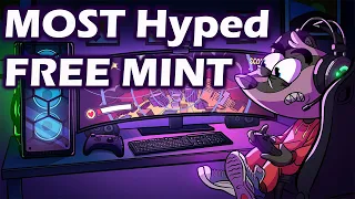 Most Hyped Upcoming FREE Mint NFT