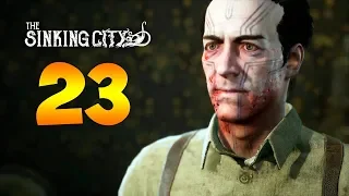 The Sinking City. Прохождение. Часть 23 (Уша)