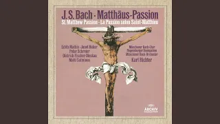 J.S. Bach: St. Matthew Passion, BWV. 244 / Pt. 2 - No. 75 Aria. Bass: "Mache dich, mein Herze,...