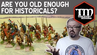 Are You Old Enough for Historical Wargaming?