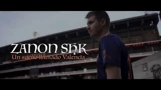 Zanón SHK - UN SUEÑO LLAMADO VALENCIA CF (VIDEOCLIP) CENTENARIO