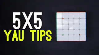 5x5 Yau Tips From A Pro | Yau Tips