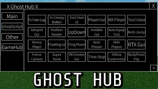 ROBLOX FE SCRIPT SHOWCASE - GHOST HUB