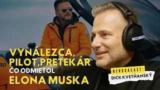 NERUDACAST 20: Vynálezca, Pilot, Pretekár čo odmietol Elona Muska - Dick Kvetňanský