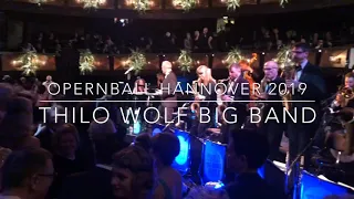 Thilo Wolf Big Band live at Opernball Hannover