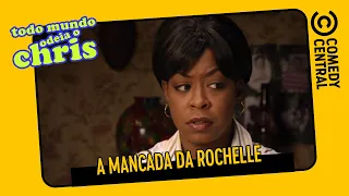 A MANCADA DA ROCHELLE | Todo Mundo Odeia O Chris