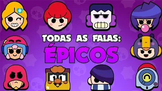 Todas as falas dos brawlers ÉPICOS - Brawl stars