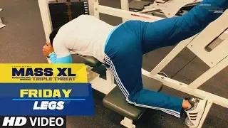 Friday: Legs Day - MASS XL - Muscle Building Program by Guru Mann 1