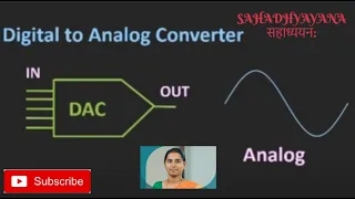 Introduction to ADC and DAC || Types of DAC