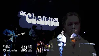 The Charities ~ 10/29/20 " Live at SLO Brew Rock"