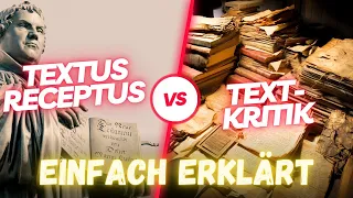 Die Bibel: 7 Fakten zum TEXTUS RECEPTUS