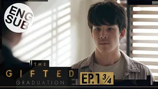 [Eng Sub] The Gifted Graduation | EP.1 [3/4]