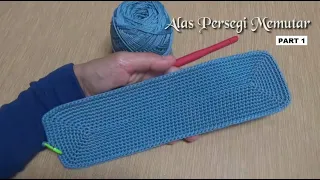 Crochet Rectangular Base In a round| Menentukan Alas Rajut Persegi Memutar 'ala Ummi Iva' Part 1