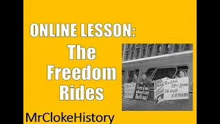 GCSE History - Civil Rights: The Freedom Rides