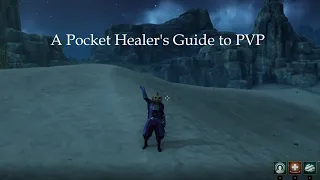 New World: A Pocket Healer's Guide to PVP