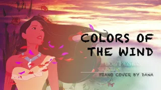 Pocahontas " Colors of the wind " ( 1hour )   - piano cover by Dana