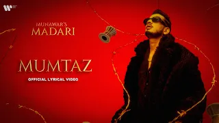 Munawar - Mumtaz | Prod. by DRJ Sohail | Official Lyrical Video