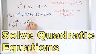 01 - Solving Equations in Quadratic Form - Part 1 (Learn to Solve Equations in Algebra)