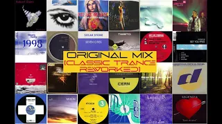 Original Mix 1992-2003 (Classic Trance Reworked)