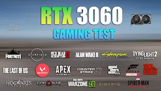 RTX 3060 : Test in 20 Games in Late 2023 - RTX 3060 Gaming