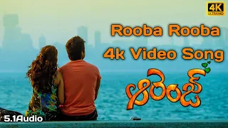 Rooba Rooba 4k Video Song || Orange || Ram Charan Teja, Shazahn Padamsee , Genelia D'Souza