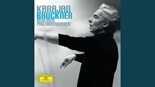 Bruckner: Symphony No. 7 in E Major, WAB 107 (Ed. Haas) - II. Adagio. Sehr feierlich und sehr...