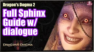 Dragon's Dogma 2 | Full Sphinx Guide w dialogue