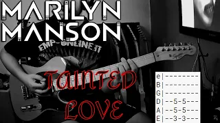 Marilyn Manson - Tainted Love |Guitar cover| |Tab|