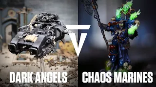 Warhammer 40k Battle Report: Chaos Space Marines vs Dark Angels